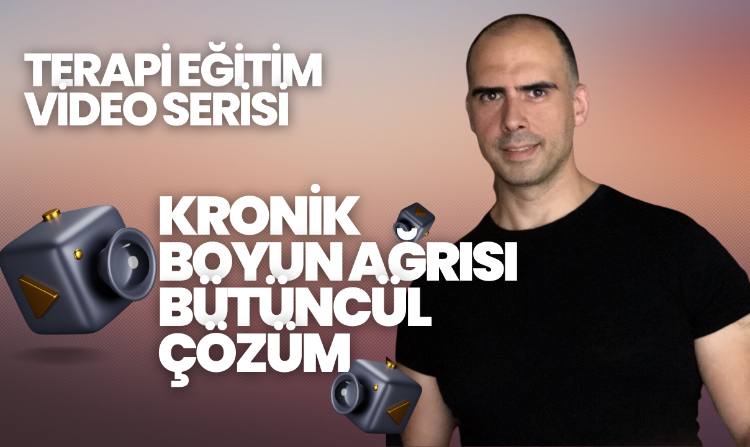 Boyun ve Omuz Ağrıları Bütüncül Çözümler