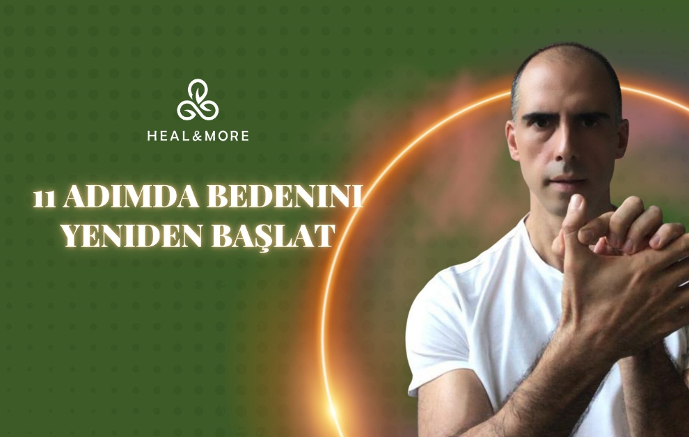 11 Adımda Bedenini Yeniden Başlat
